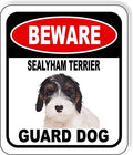 BEWARE SEALYHAM TERRIER GUARD DOG Aluminum Composite Outdoor Sign 8.5" x10" Metal Security Notice for Yard, Fence, Porch, Property, and Business – No Trespassing, Warning, Attack Dogs, Protection by WorkHouseSigns