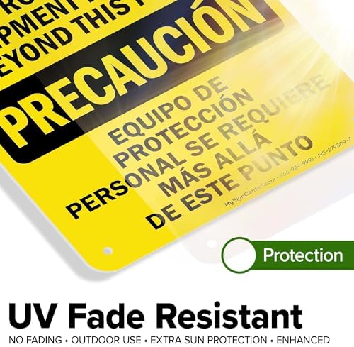 Caution Personal Protective Equipment Required Beyond This Point Bilingual Osha Sign, 10x7 Inches, 55 mil thick HDPS (high density polystyrene), Made in USA by My Sign Center - Image 4