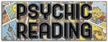 Psychic Readings | 48" X 120" Banner | Heavy Duty 13oz. Outdoor Vinyl Single Sided with Grommets | Made in The USA by MIGHTY+SKINS