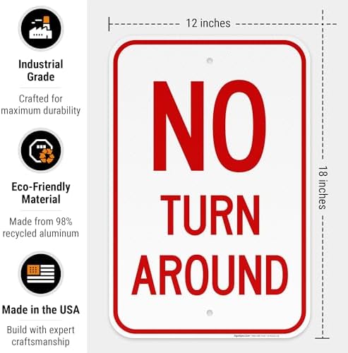 No Turn Around Sign, - Image 3