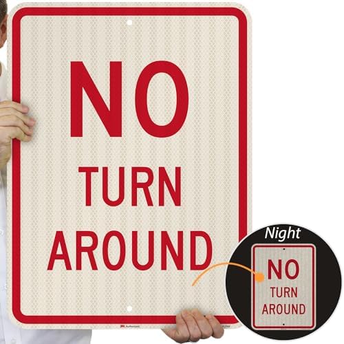 SmartSign "No Turn Around" Sign | 18" x 24" 3M High Intensity Grade Reflective Aluminum - Image 2