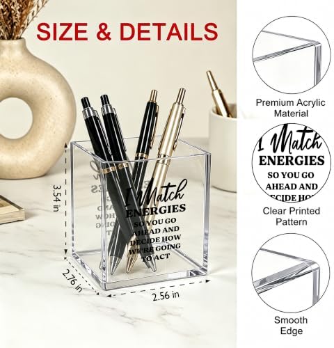 Funny Office Acrylic Cosmetic Pen Pencil Holder Cup, I Match Energies Humor Pencil Organizer, Unique Office Cubicle Desk Accessories, Sarcastic Gifts for Women Men Coworker（A48） - Image 2