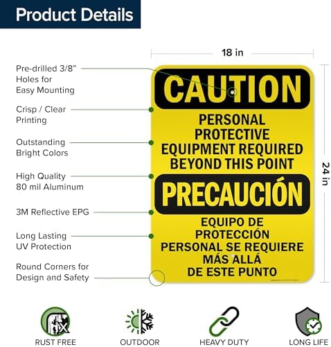 Caution Personal Protective Equipment Required Beyond This Point Bilingual Osha Sign, 18x24 Inches, 3M EGP Reflective .080 Aluminum, Fade Resistant, Made in USA by My Sign Center - Image 6
