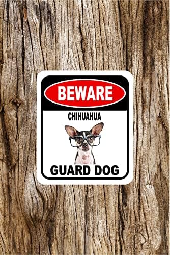 BEWARE CHIHUAHUA GUARD DOG 2 Aluminum Composite Outdoor Sign 8.5" x10" Metal Security Notice for Yard, Fence, Porch, Property, and Business – No Trespassing, Warning, Attack Dogs, Protection by WorkHouseSigns