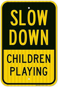 Slow Down Children Playing Sign, Traffic Sign, by SigoSigns