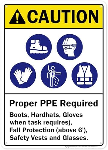 Caution Proper Ppe Required Boots Hardhats Gloves Safety Vests And Glasses Sign, 10x14 Inches, 55 mil thick HDPS (high density polystyrene), Made in USA by My Sign Center by MySignCenter