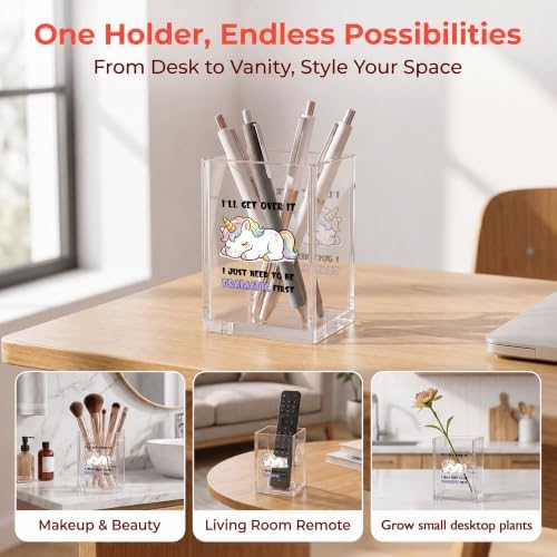 Funny Office Unicorn Lovers Acrylic Cosmetic Pen Pencil Holder Cup, I'll Get Over It I Just Need to Be Dramatic First Cute Pencil Organizer, Emotional Support Gifts for Women Men （A27） - Image 3