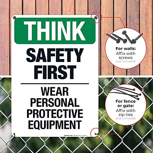 Think Safety First Wear Personal Protective Equipment Sign, - Image 3