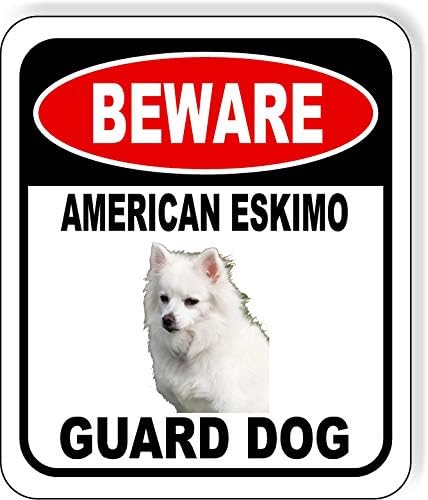 BEWARE AMERICAN ESKIMO GUARD DOG Aluminum Composite Outdoor Sign 20" x24" Metal Security Notice for Yard, Fence, Porch, Property, and Business – No Trespassing, Warning, Attack Dogs, Protection by WorkHouseSigns