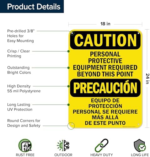 Caution Personal Protective Equipment Required Beyond This Point Bilingual Osha Sign, 18x24 Inches, 55 mil thick HDPS (high density polystyrene), Made in USA by My Sign Center - Image 6