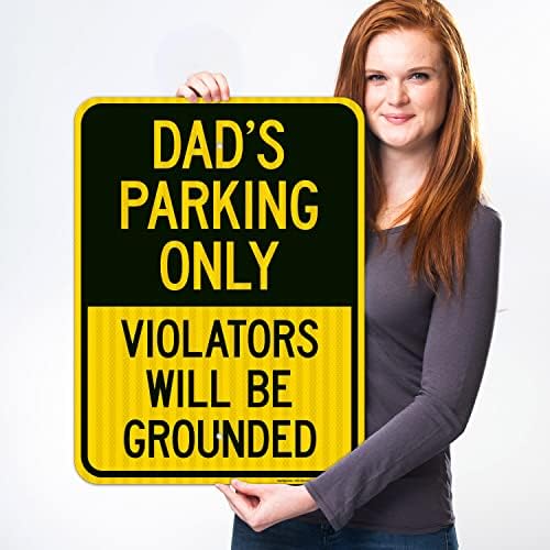 Dad's Parking Only Violators Will Be Grounded Sign, - Image 2