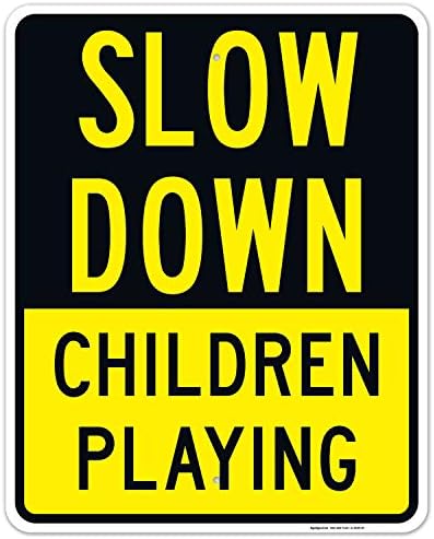 Slow Down Children Playing Sign, Traffic Sign, by SigoSigns