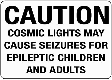 Warning Sign Caution Cosmic Cause Seizures Epileptic Children Adult Sign Business Sign 12X8 Inches Aluminum Metal Tin Sign by Eletina