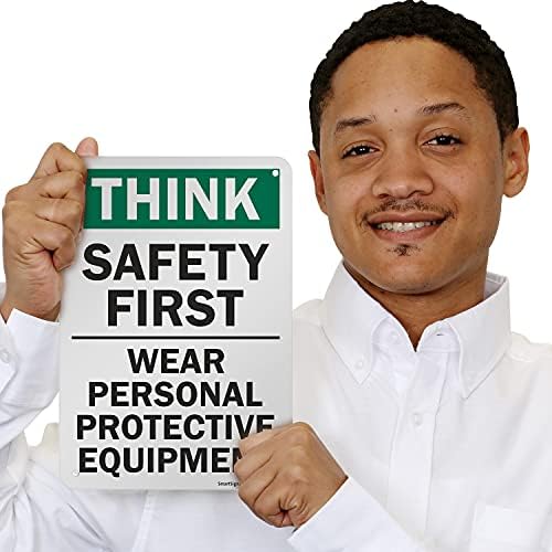 SmartSign 10 x 7 inch “Think - Safety First, Wear Personal Protective Equipment” Sign, Digitally Printed, 55 mil HDPE Plastic, Green, Black and White - Image 2