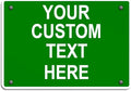 Aluminum Weatherproof Metal Sign Multiple Sizes Custom Personalized Text Here by Unknown