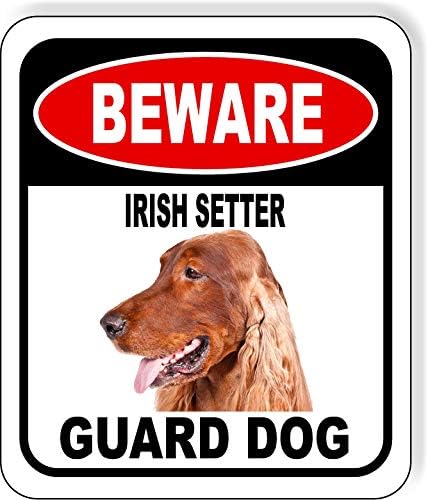 BEWARE IRISH SETTER GUARD DOG Aluminum Composite Outdoor Sign 20" x24" Metal Security Notice for Yard, Fence, Porch, Property, and Business – No Trespassing, Warning, Attack Dogs, Protection by WorkHouseSigns