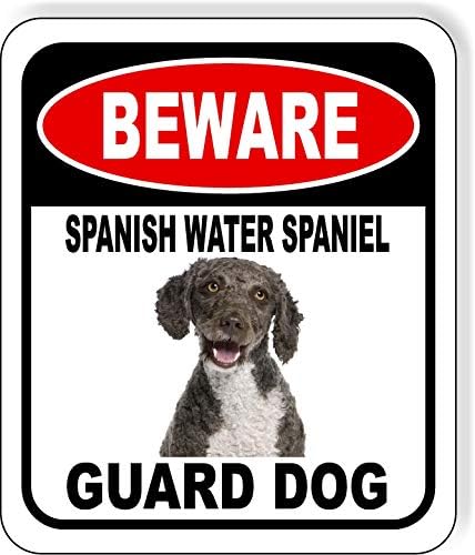 BEWARE SPANISH WATER SPANIEL GUARD DOG Aluminum Composite Outdoor Sign 15" x18" Metal Security Notice for Yard, Fence, Porch, Property, and Business – No Trespassing, Warning, Attack Dogs, Protection by WorkHouseSigns