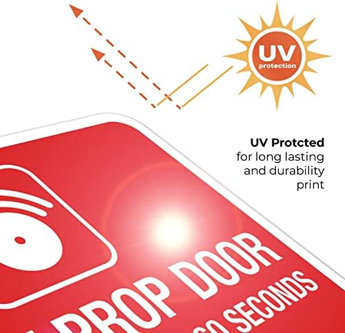 Do Not Prop Door Alarm Will Sound 60 Seconds After Opening Sign, - Image 6