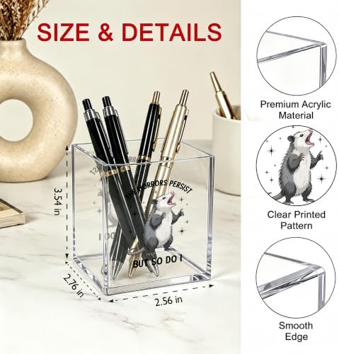 Funny Possum Office Acrylic Cosmetic Pen Pencil Holder Cup, The Horrors Persist But So Do I Cute Pencil Organizer, Humor Unique Desk Accessories, Sarcastic Gifts for Women Men Coworker（A44） - Image 2