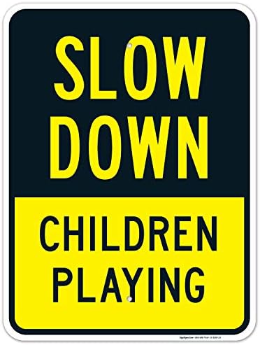 Slow Down Children Playing Sign, Traffic Sign, by SigoSigns