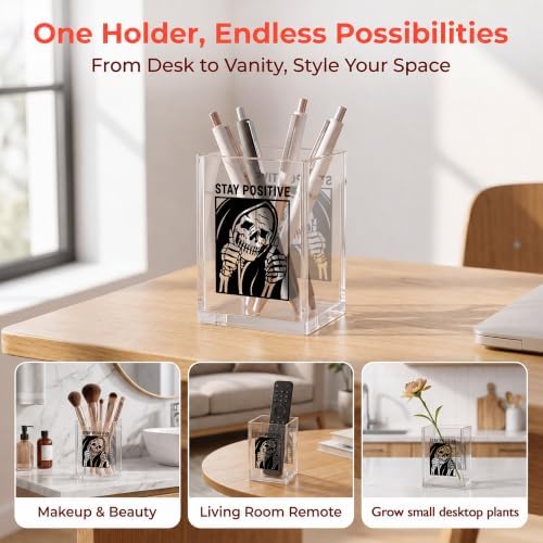 Funny Skeleton Office Acrylic Cosmetic Pen Pencil Holder Cup, Stay Positive Gothic Pencil Organizer, Horror Unique Desk Accessories, Motivational Halloween Gifts for Women Men（A52） - Image 3