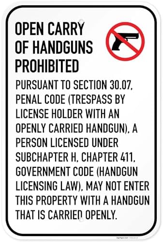 No Open Carry of Handgun Prohibited Texas §3007 Sign, by SigoSigns