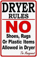 Indication Warning Sign Dryer Rules Laundromat Wall Art Outdoor Indoor 12x16 Inches New Aluminum Metal tin Sign by Eletina