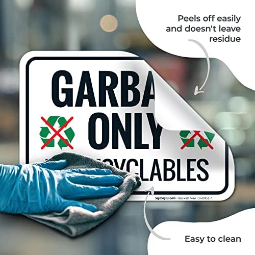 Garbage Only No Recyclables Sign, - Image 7