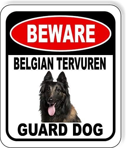 BEWARE BELGIAN TERVUREN GUARD DOG Aluminum Composite Outdoor Sign 15" x18" Metal Security Notice for Yard, Fence, Porch, Property, and Business – No Trespassing, Warning, Attack Dogs, Protection by WorkHouseSigns