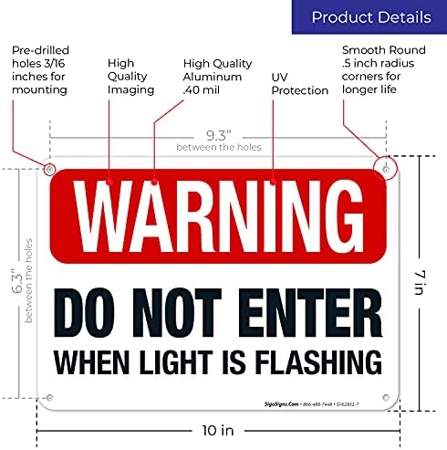 Warning Do Not Enter When Light is Flashing Sign, - Image 3