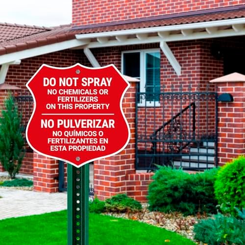 Do Not Spray No Chemicals Or Fertilizers On This Property Shield Sign, - Image 2