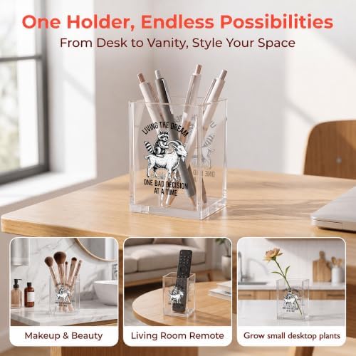 Funny Raccoon Goat Office Acrylic Cosmetic Pen Pencil Holder Cup, Living The Dream Humor Pencil Organizer, Bad Decision Unique Desk Accessories, Sarcastic Gifts for Women Men Coworker（A46） - Image 3
