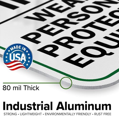 Think Safety First Wear Personal Protective Equipment Sign, 12"x18" - Image 3