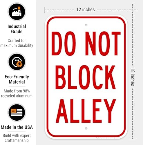 Do Not Block Alley Sign, - Image 3