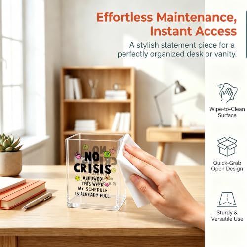 Funny Office Acrylic Cosmetic Pen Pencil Holder Cup, No Crisis Allowed This Week Cute Pencil Organizer, Unique Desk Accessories, Sarcastic Gifts for Women Men Assistant Principal （A10） - Image 4
