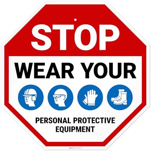 Stop Wear Your Personal Protective Equipment Sign, by SigoSigns