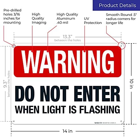 Warning Do Not Enter When Light is Flashing Sign, - Image 3