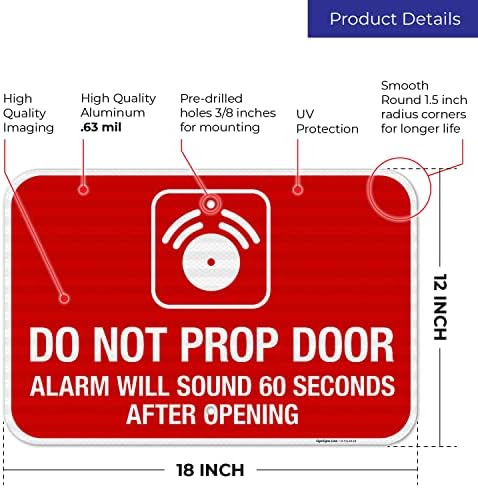 Do Not Prop Door Alarm Will Sound 60 Seconds After Opening Sign, - Image 3