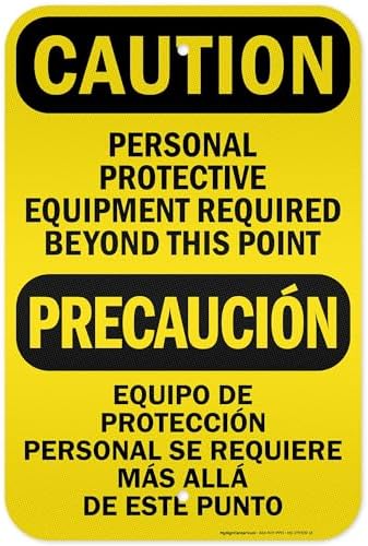 Caution Personal Protective Equipment Required Beyond This Point Bilingual Osha Sign, 12x18 Inches, 3M EGP Reflective .063 Aluminum, Fade Resistant, Made in USA by My Sign Center by MySignCenter