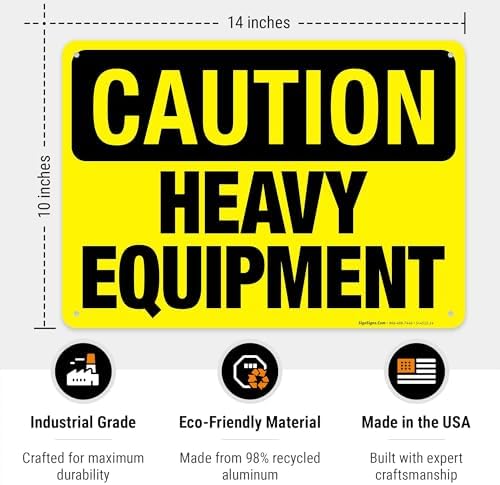 Heavy Equipment Sign, OSHA Caution Sign, - Image 3