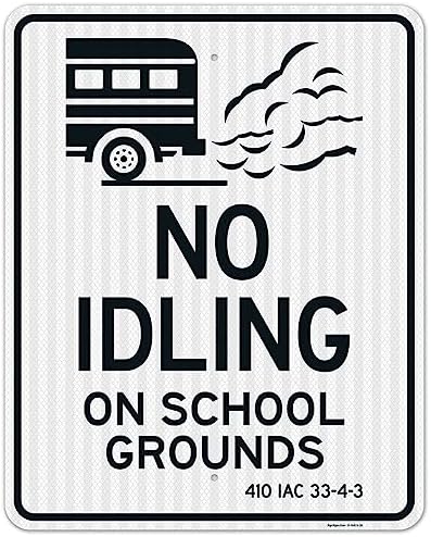 No Idling On School Grounds 410 IAC 33-4-2 Sign, by SigoSigns