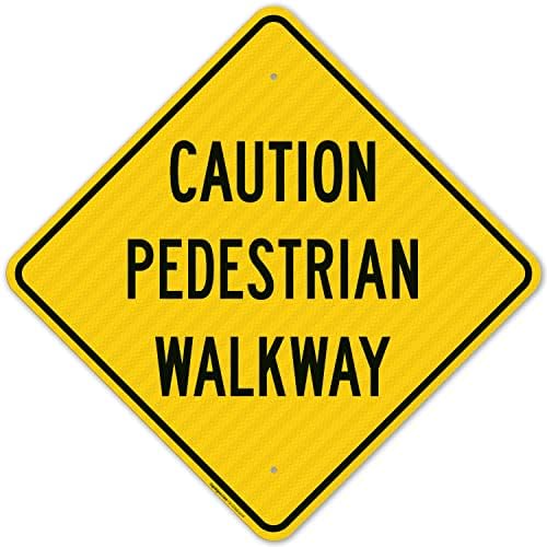 Pedestrian Walkway Sign, by SigoSigns