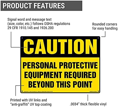J. J. Keller Caution: Personal Protective Equipment Required Beyond This Point Sign - 14" x 10" Permanent Self Adhesive Vinyl - Image 2