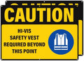 Caution Hi-Vis Safety Vest Required Beyond This Point Sign by Anobell