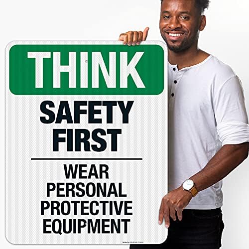 Think Safety First Wear Personal Protective Equipment Sign, - Image 2