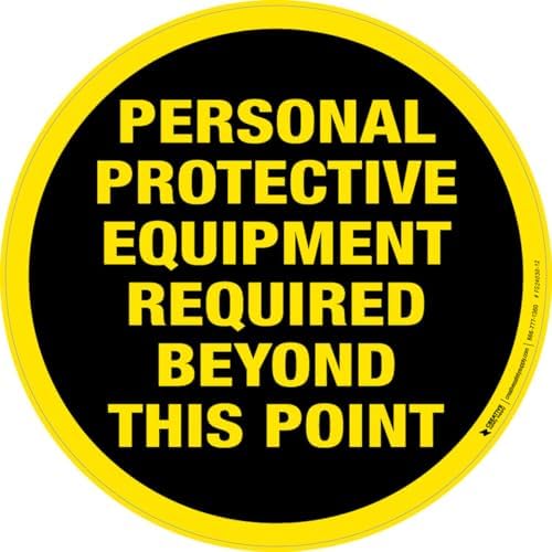 Personal Protective Equipment Required Beyond This Point - Floor Sign (12" x 12") Self-Adhesive, Industrial Grade Vinyl by CreativeSafetySupply