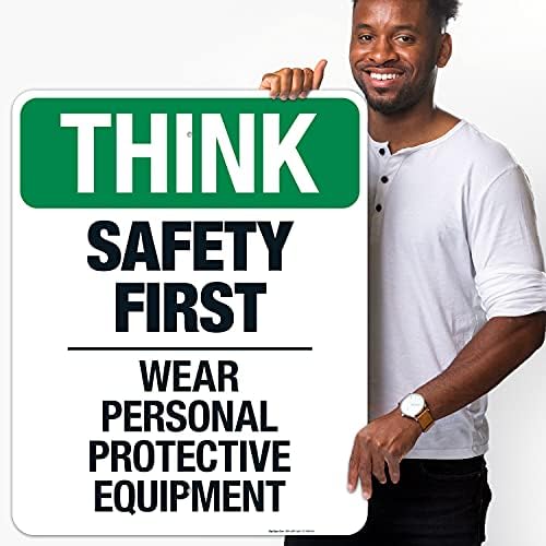 Think Safety First Wear Personal Protective Equipment Sign, - Image 2