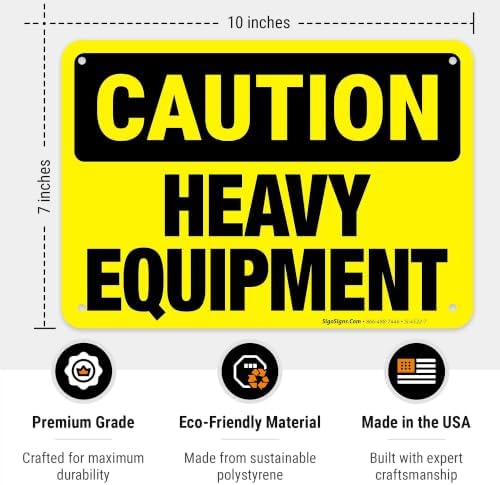 Heavy Equipment Sign, OSHA Caution Sign, - Image 3