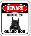 BEWARE FRENCH BULLDOG GUARD DOG Aluminum Composite Outdoor Sign 8.5" x10" Metal Security Notice for Yard, Fence, Porch, Property, and Business – No Trespassing, Warning, Attack Dogs, Protection by WorkHouseSigns