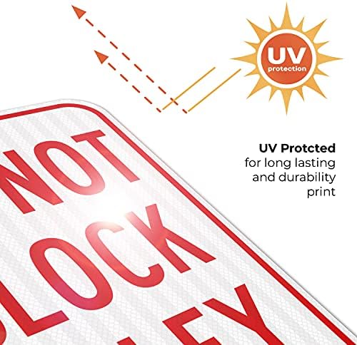 Do Not Block Alley Sign, 12x18 Inches, 3M EGP Reflective with Post & Cast - Image 6
